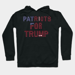 Patriots For Trump 2024 Us President Hoodie